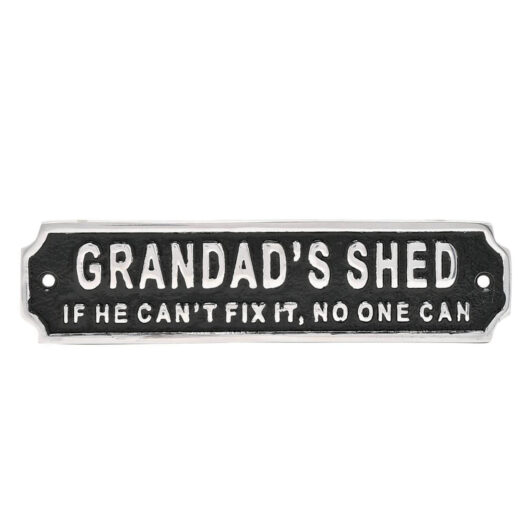 Sign Grandads Shed